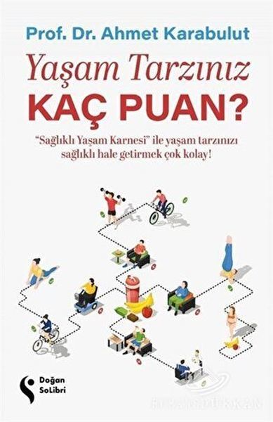 Yaşam Tarzınız Kaç Puan? AHMET KARABULUT