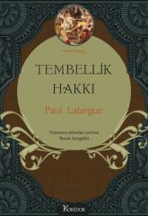 Tembellik Hakkı Bez Ciltli PAUL LAFARGUE