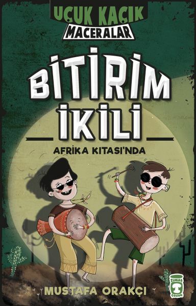 Bitirim İkili Afrika Kıtasında - Uçuk Kaçık Maceralar MUSTAFA ORAKÇI