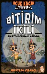 Bitirim İkili Amazon Ormanlarında - Uçuk Kaçık Maceralar MUSTAFA ORAKÇI