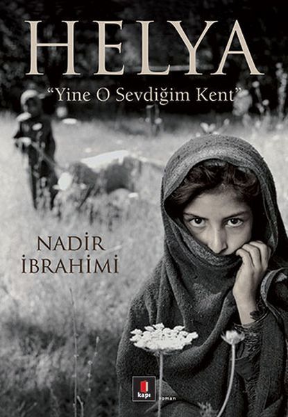 Helya Yine O Sevdiğim Kent NADİR İBRAHİMİ