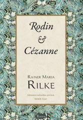 Rodin Cézanne Bez Ciltli RAİNER MARİA RİLKE