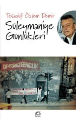 Süleymaniye Günlükleri TESADÜF ÖZLEM DEMİR