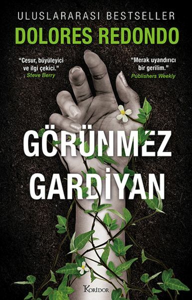 Görünmez Gardiyan 1. Kitap DOLORES REDONDO
