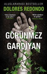 Görünmez Gardiyan 1. Kitap DOLORES REDONDO