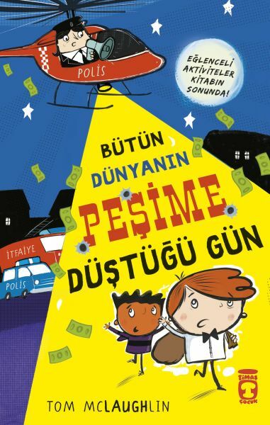 Bütün Dünyanın Peşime Düştüğü Gün TOM MCLAUGHLİN