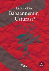 Babaannemin Usturası ESRA PEKİN