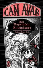 Can Avar - Bol Hapşırıklı Kütüphane (Ciltli) HAKTAN KAAN İÇEL