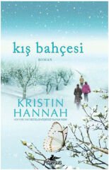 Kış Bahçesi KRİSTİN HANNAH