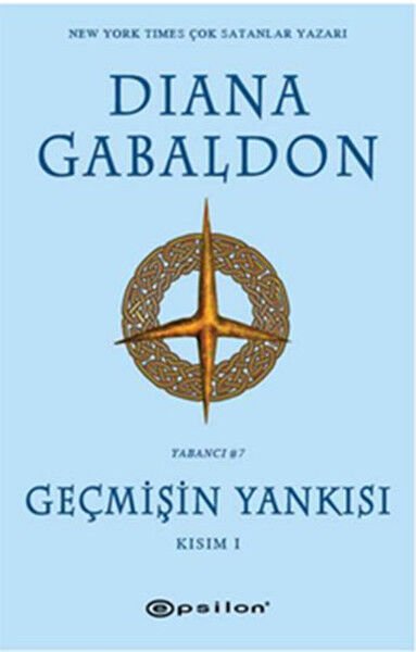 Geçmişin Yankısı Kısım 1 DİANA GABALDON