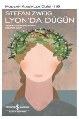 Lyon Da Düğün  STEFAN ZWEIG