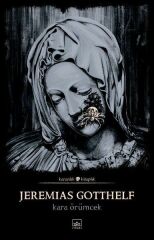 Kara Örümcek JEREMİAS GOTTHELF