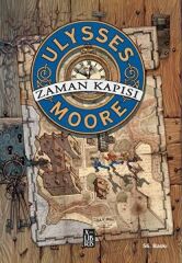 X Ulysses Moore 1 Zaman Kapısı PIERDOMENICO BACCALARIO