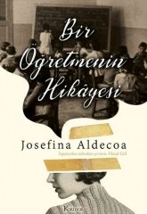 Bir Öğretmenin Hikayesi JOSEFİNE ALDECOA