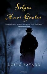 Solgun Mavi Gözler LOUİS BAYARD