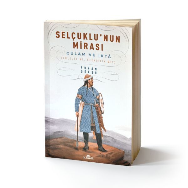 Selçuklu'nun Mirası ERKAN GÖKSU