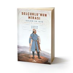 Selçuklu'nun Mirası ERKAN GÖKSU