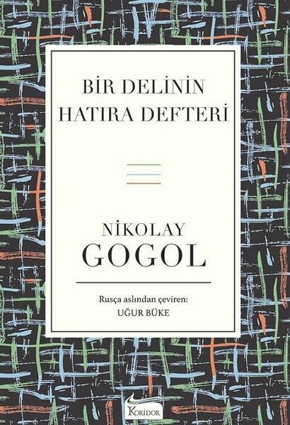 Bir Delinin Hatıra Defteri NİKOLAY GOGOL