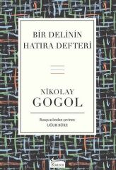 Bir Delinin Hatıra Defteri NİKOLAY GOGOL