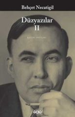 Düzyazılar 2 BEHÇET NECATİGİL