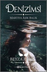 Denizimsi Martıya Aşık Balık BEYZA AKSOY