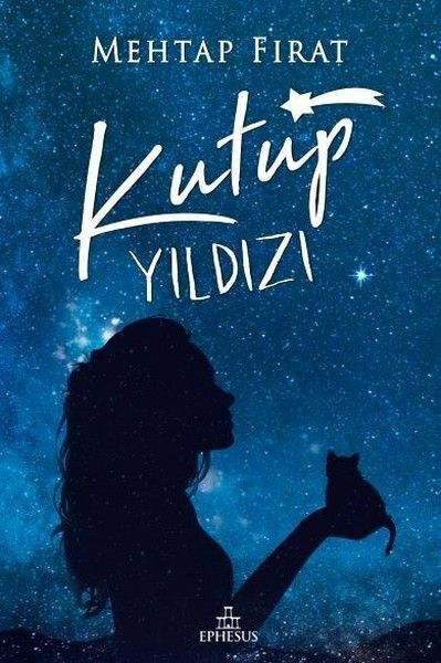 Kutup Yıldızı 1 Ciltli MEHTAP FIRAT