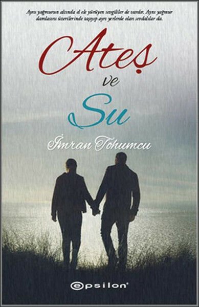 Ateş ve Su İMRAN TOHUMCU