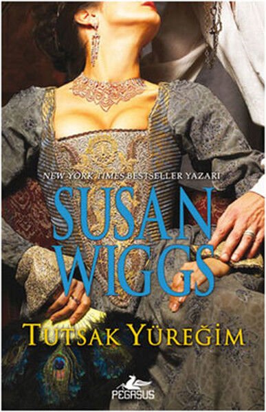 Tutsak Yüreğim SUSAN WİGGS