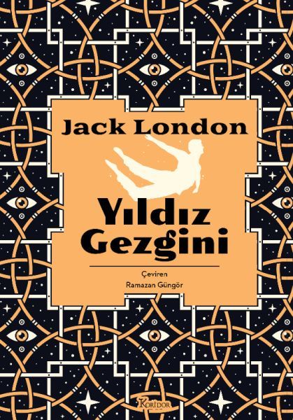 Yıldız Gezgini Bez Ciltli JACK LONDON