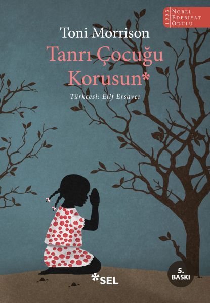 Tanrı Çocuğu Korusun TONİ MORRİSON