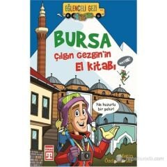 Bursa Çılgın Gezginin El Kitabı METİN ÖZDAMARLAR
