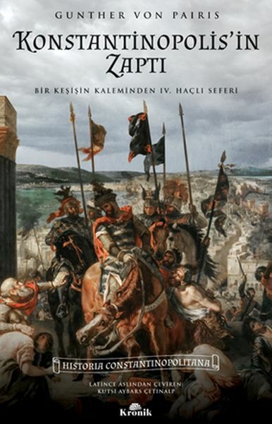 Konstantinopolis'in Zaptı GUNTHER VON PAİRİS