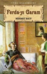 Ferda yı Garam MEHMET RAUF