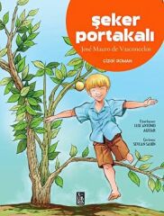 X Şeker Portakalı Çizgi Roman JOSE MAURO DE VASCONCELOS
