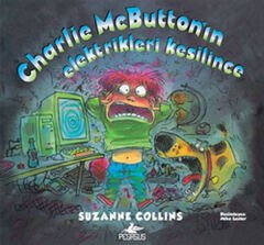 Charlie Mcbutton'ın Elektrikleri Kesilince SUZANNE COLLİNS