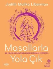 Masallarla Yola Çık JUDITH MALIKA LIBERMAN