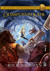 X Olimpos Kahramanları 5 Olımpos'Un Kanı RICK RIORDAN