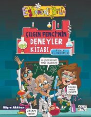 Çılgın Fencinin Deneyler Kitabı Pratik Sıvı Deneyleri BÜŞRA AKKİREN