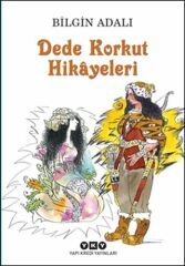 Dede Korkut Hikayeleri BİLGİN ADALI