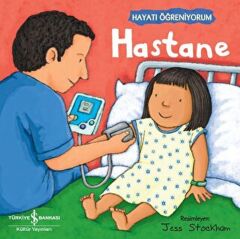 Hayatı Öğreniyorum Hastane