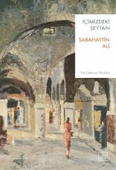 İçimizdeki Şeytan SABAHATTİN ALİ