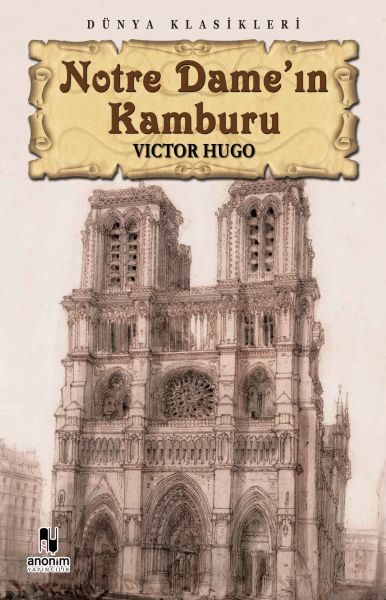 Notre Dameın Kamburu VİCTOR HUGO