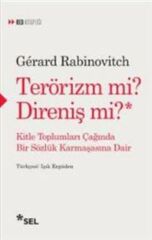 Terörizm mi Direniş mi GERARD RABİNOVİTCH