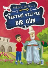 Hacı Bektaşi Veliyle Bir Gün - Ünlülerle Bir Gün 2 MUSTAFA ORAKÇI