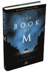 The Book Of M Kıyamet Başlıyor Ciltli PENG SHEPHERD