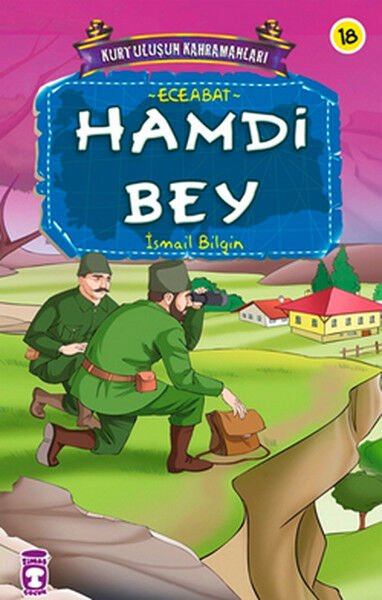 Hamdi Bey - Kurtuluşun Kahramanları 2 (18) İSMAİL BİLGİN