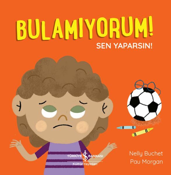 Bulamıyorum! - Sen Yaparsın! NELLY BUCHET