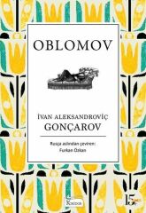 Oblomov Bez Ciltli İVAN ALEKSANDROVİÇ GONÇAROV