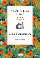 Yeşilin Kızı Anne Ada Bez Ciltli LUCY MAUD MONTGOMERY