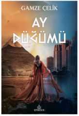 Ay Düğümü Ciltli GAMZE ÇELİK